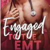 Engaged to the EMT (Large Print) (3)