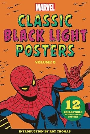 Marvel Classic Black Light Collectible Poster Portfolio Volume 2: 12 Collectible Ready-to-Frame Posters