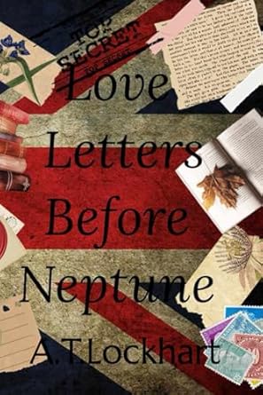 Love Letters Before Neptune