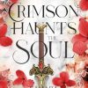 Crimson Haunts the Soul: Chronicles of Radelea