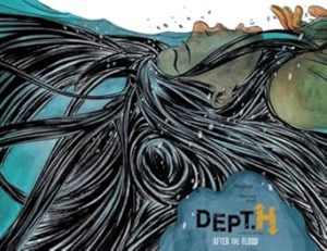 Dept. H Volume 2 After The Flood