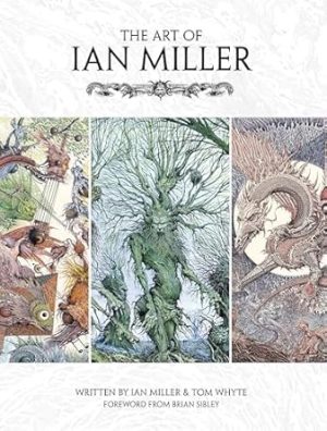 The Art of Ian Miller