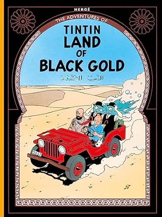Land of Black Gold: The Official Classic Children’s Illustrated Mystery Adventure Series