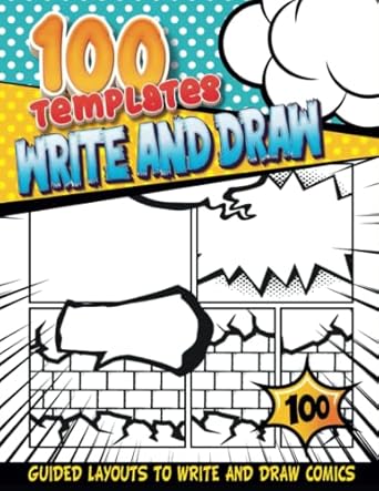 Anime Drawing Books For Teens: Blank Comic Book With Drawing Panels For Teens For Teaching How To Draw Anime For Kids 9-12
