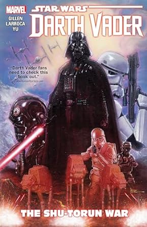 STAR WARS: DARTH VADER VOL. 3 - THE SHU-TORUN WAR