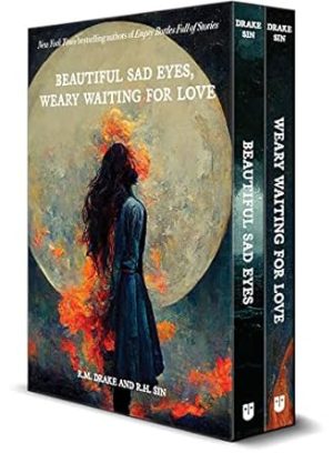 Beautiful Sad Eyes, Weary Waiting for Love