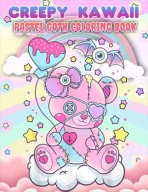 Creepy Kawaii Pastel Goth Coloring Book: Creepy And Horror Coloring Book For Adults - Halloween Coloring Book For Relaxation And Stress Relief