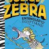 Julius Zebra: Entangled with the Egyptians!