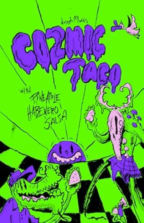 Cozmic Taco with Pineapple Habenero Salsa