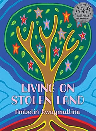 Living on Stolen Land
