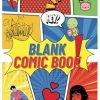 Blank Comic Book: Draw Your Own Comics and Stories