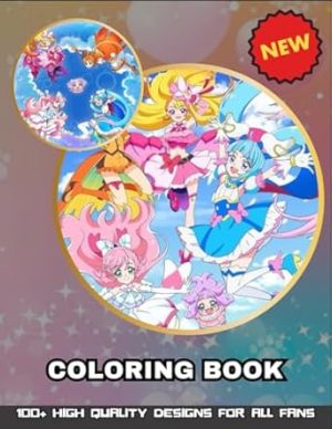 Coloring Book: An Enormous Coloring Book Featuring Incredible Pages for Children of All Ages – Perfect as a Gift for Young Fans and Kids from 2 to 18 Years Old!