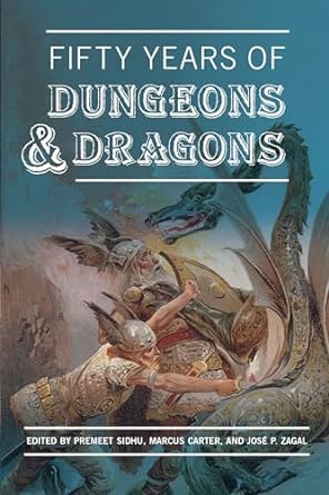 Fifty Years of Dungeons & Dragons