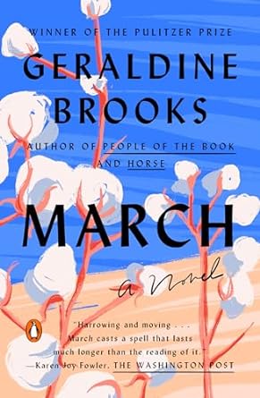 March: Pulitzer Prize Winner (a Novel)