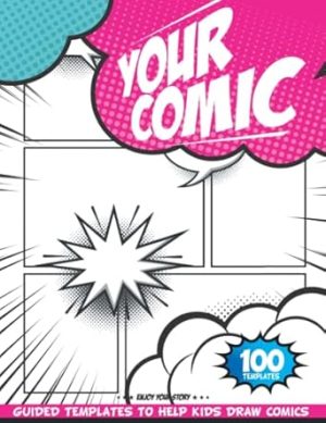 Blank Graphic Novel: Pink Comic Storyboard Notebook for Girls