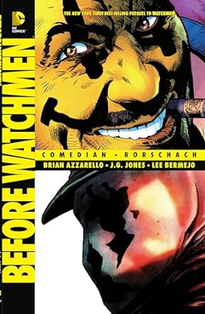Before Watchmen: Comedian/Rorschach: Comedian/Rorschach