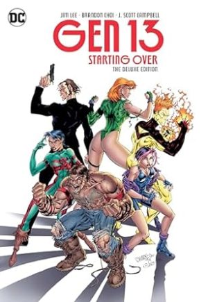 Gen 13: Starting Over The Deluxe