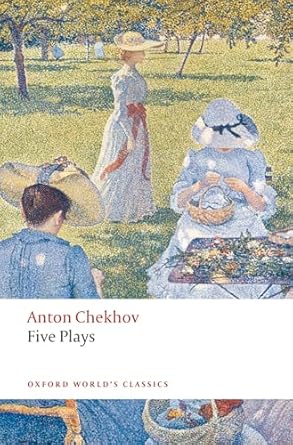 Five Plays: Ivanov, The Seagull, Uncle Vanya, Three Sisters, and The Cherry Orchard