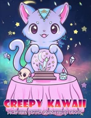 Creepy Kawaii Pastel Goth Coloring Book: Awesome Coloring Book For Adult Relaxing | Best Gifts For Kawaii Lovers