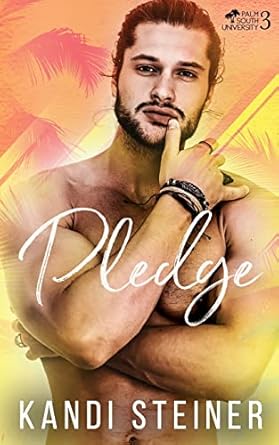 Pledge: A New Adult College Romance