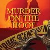 Murder on the Hoof