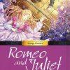 Romeo and Juliet: Manga Classics