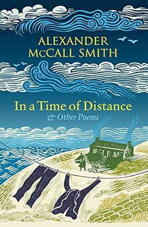 In a Time of Distance: And Other Poems