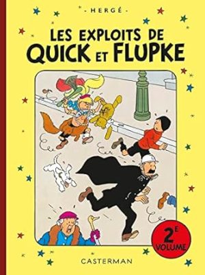 Les exploits de Quick et Flupke 2 (Facsimile) Integrale couleurs