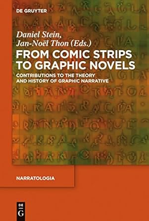 From Comic Strips to Graphic Novels: Contributions to the Theory and History of Graphic Narrative: 37
