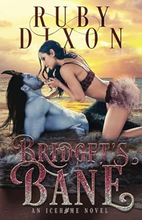 Bridget's Bane: A SciFi Alien Romance: 13