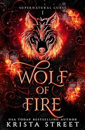 Wolf of Fire: Paranormal Shifter Romance