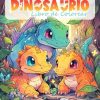 Refugio Creativo Dinosaurio Libro de Colorear: Página Para Colorear De Dinosaurios, Criaturas Prehistóricas Para Colorear Y Explorar