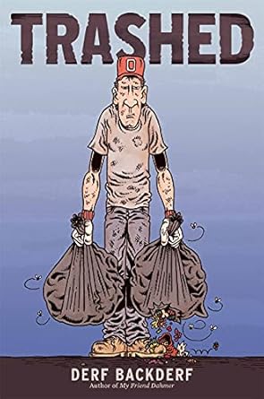 Trashed: A Graphic Novel