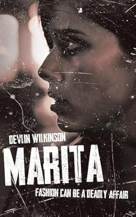 Marita: Fashion Can Be a Deadly Affair