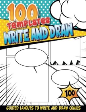 Make Your Own Comic: Comic Drawing Paper Book for Practicing How to Draw Manga | Boys and Girls