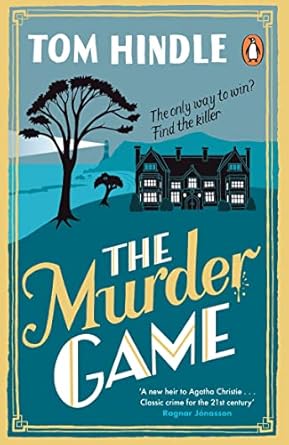 The Murder Game: A gripping murder mystery from the author of A Fatal Crossing