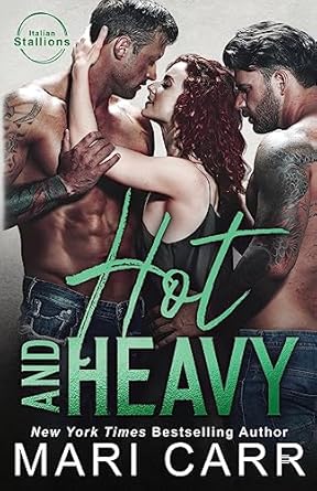 Hot and Heavy: 5