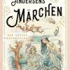 Andersens Märchen: Schmuckausgabe mit Goldprägung