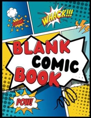 Blank Comic Book: Draw Your Own Comics