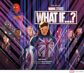 The Art of Marvel Studios’ What If...?