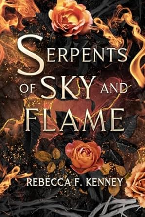Serpents of Sky and Flame (Merciless Dragons)