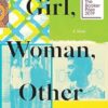 Girl, Woman, Other: A Novel (Booker Prize Winner)