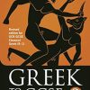 Greek to GCSE: Part 2: Revised edition for OCR GCSE Classical Greek (9-1): Revised edition for OCR GCSE Classical Greek (9-1)