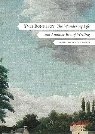 The Wandering Life: Followed by “Another Era of Writing”