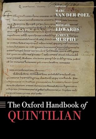 The Oxford Handbook of Quintilian
