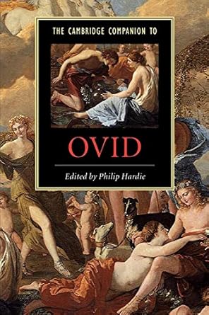 The Cambridge Companion to Ovid