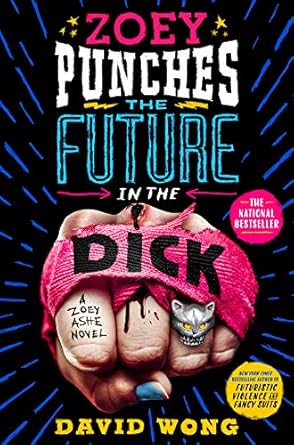 Zoey Punches the Future in the Dick: 2
