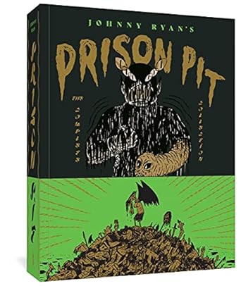Prison Pit: The Complete Collection (Prison Pit)