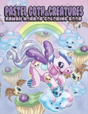 Pastel Goth & Creatures Kawaii Horror Coloring Book: Gothic & Scary & Kawaii Coloring Book For Adults And Kids | Coloring Book For Relaxation And Fun