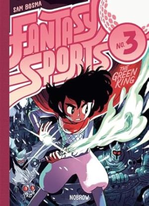 Fantasy Sports 3: The Green King